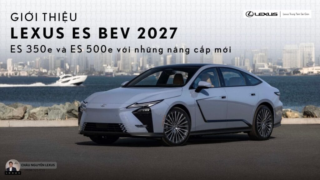 Lexus ES BEV 2027 thuần điện thế hệ mới ES 350e và ES 500e 7 Lexus ES BEV 2027 thuần điện thế hệ mới ES 350e và ES 500e